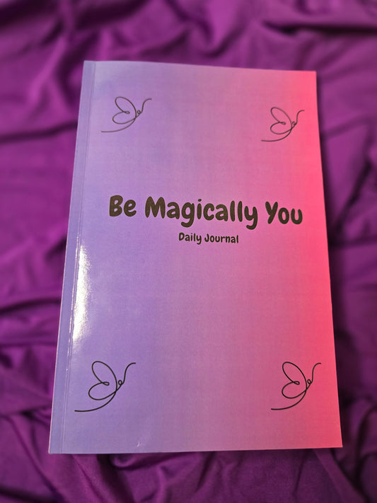 Be Magically You Positive Message Journal